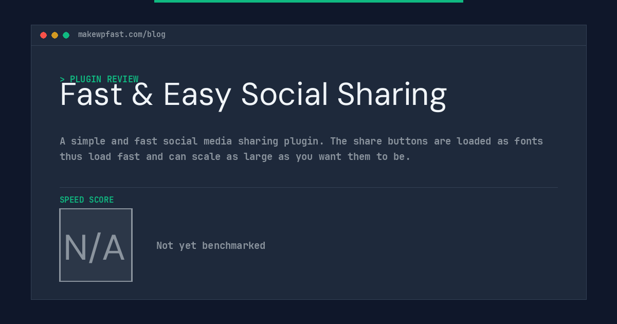 Fast & Easy Social Sharing - MakeWPFast