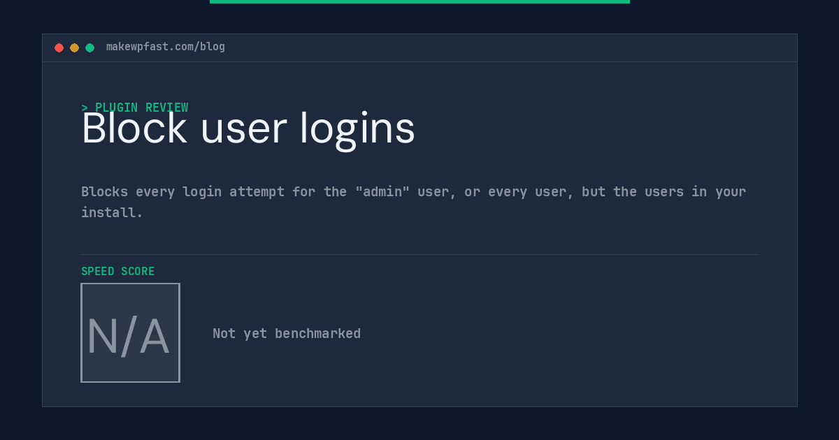 Block user logins - MakeWPFast