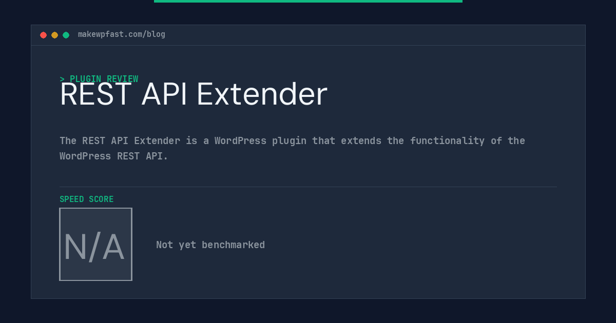REST API Extender - MakeWPFast