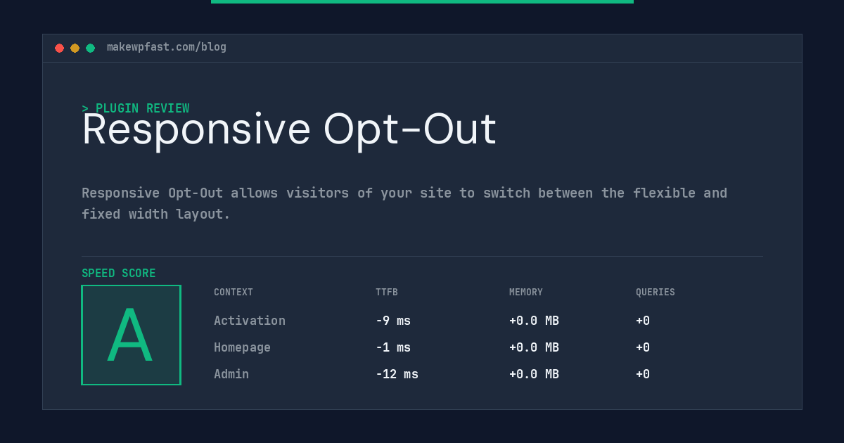 Responsive Opt-Out - MakeWPFast