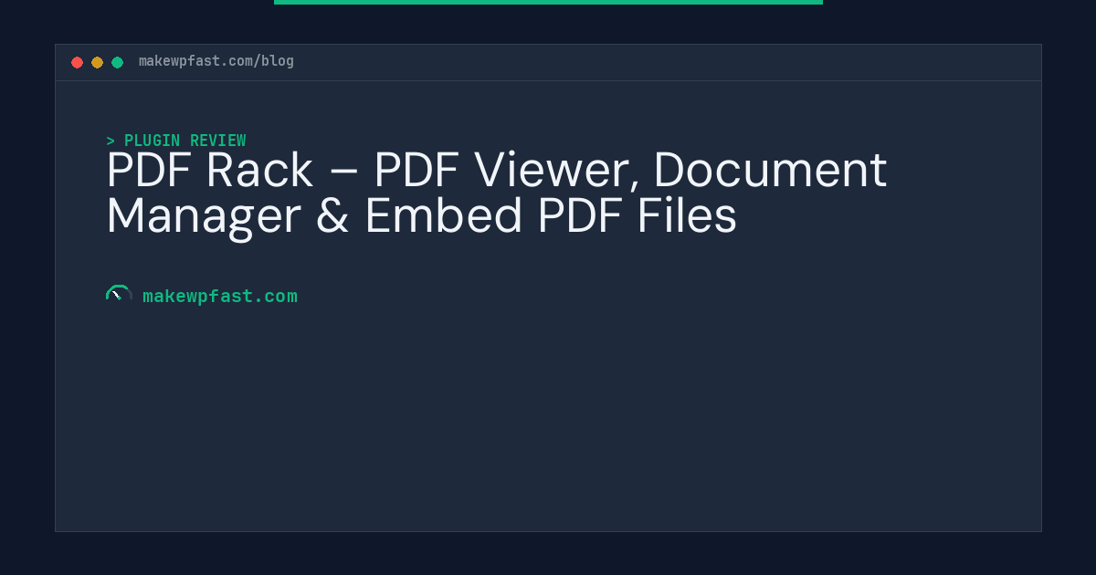 PDF Rack – PDF Viewer, Document Manager & Embed PDF Files - MakeWPFast