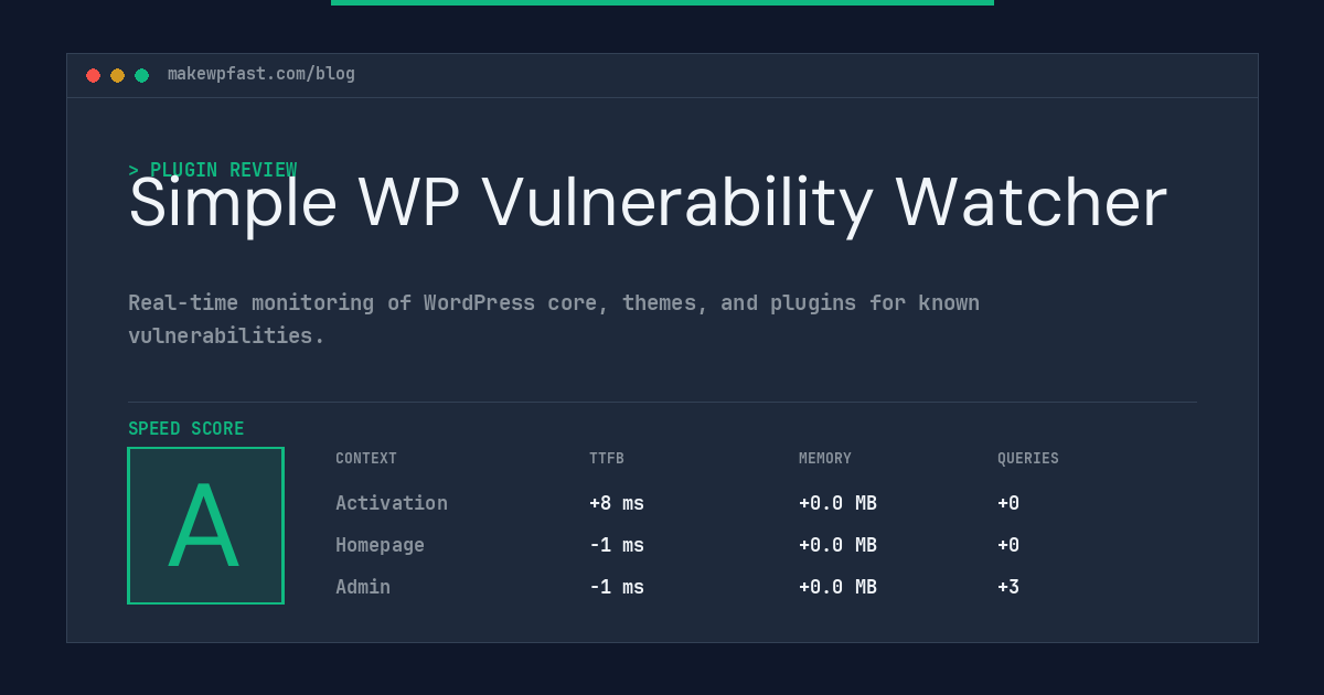 Simple WP Vulnerability Watcher - MakeWPFast