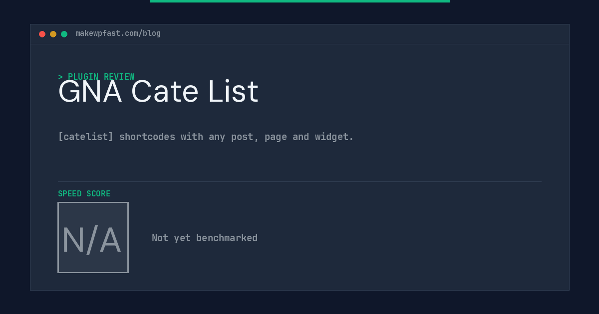 GNA Cate List - MakeWPFast
