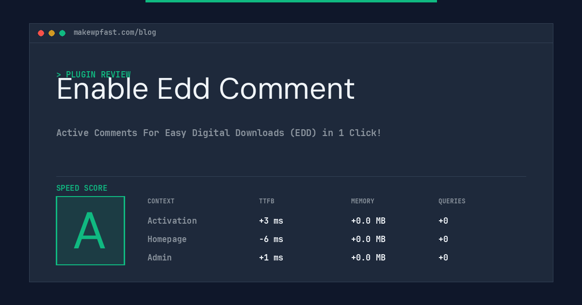 Enable Edd Comment - MakeWPFast