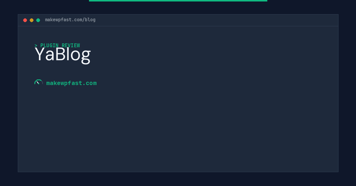 YaBlog - MakeWPFast
