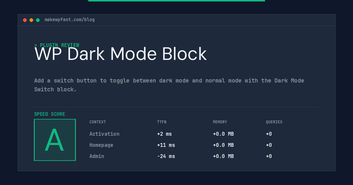 WP Dark Mode Block - MakeWPFast