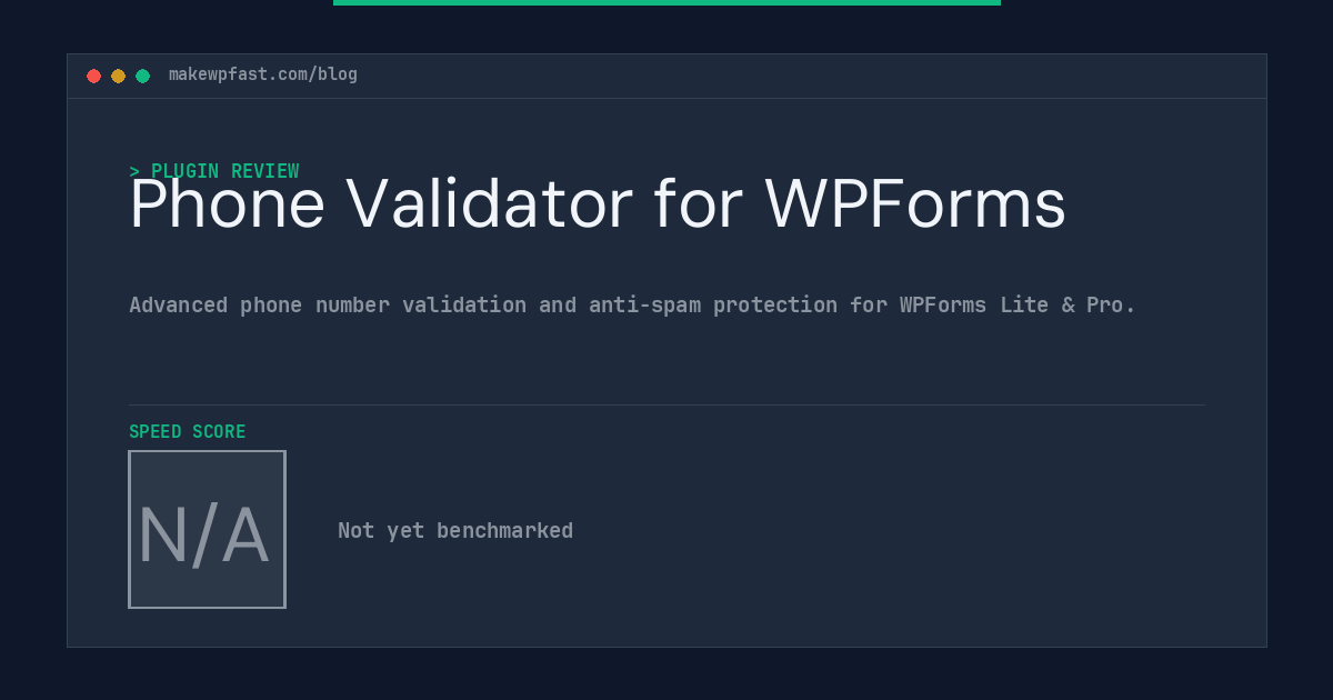 Phone Validator for WPForms - MakeWPFast