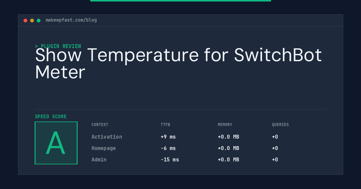 Show Temperature for SwitchBot Meter - MakeWPFast