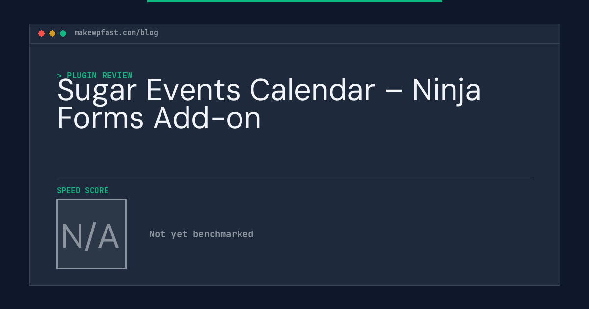 Sugar Events Calendar – Ninja Forms Add-on - MakeWPFast