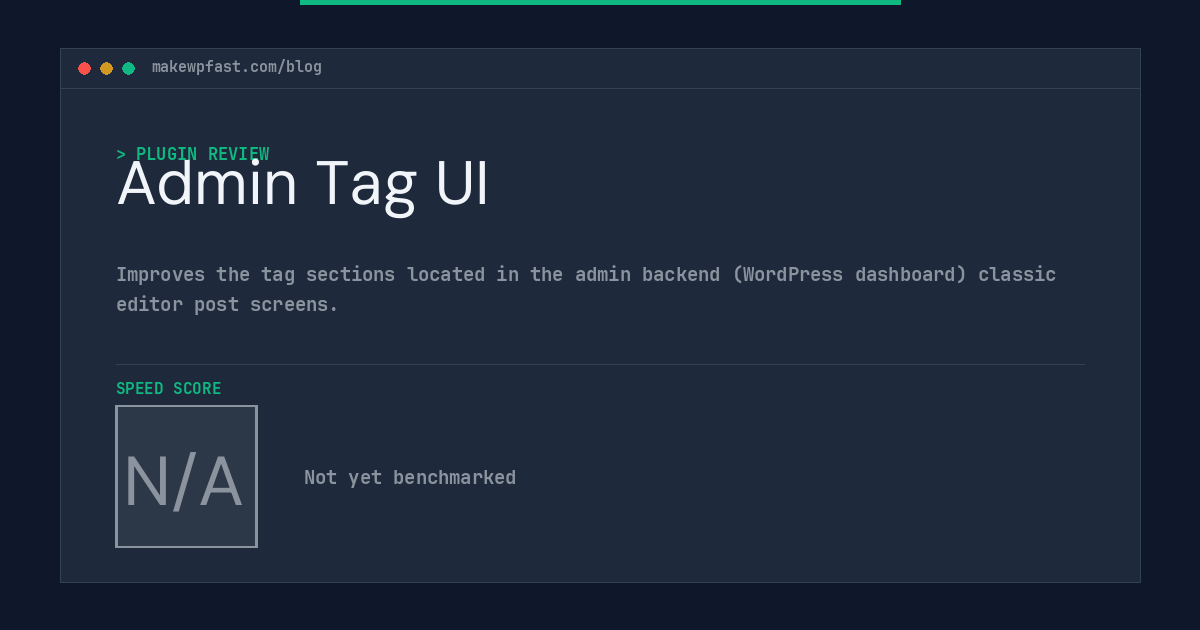 Admin Tag UI - MakeWPFast