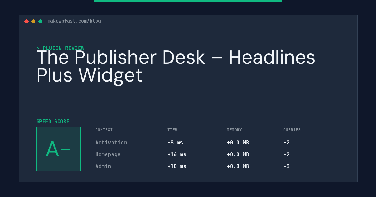 The Publisher Desk – Headlines Plus Widget - MakeWPFast