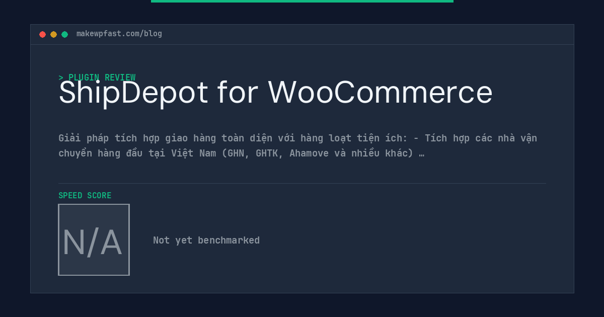 ShipDepot for WooCommerce - MakeWPFast