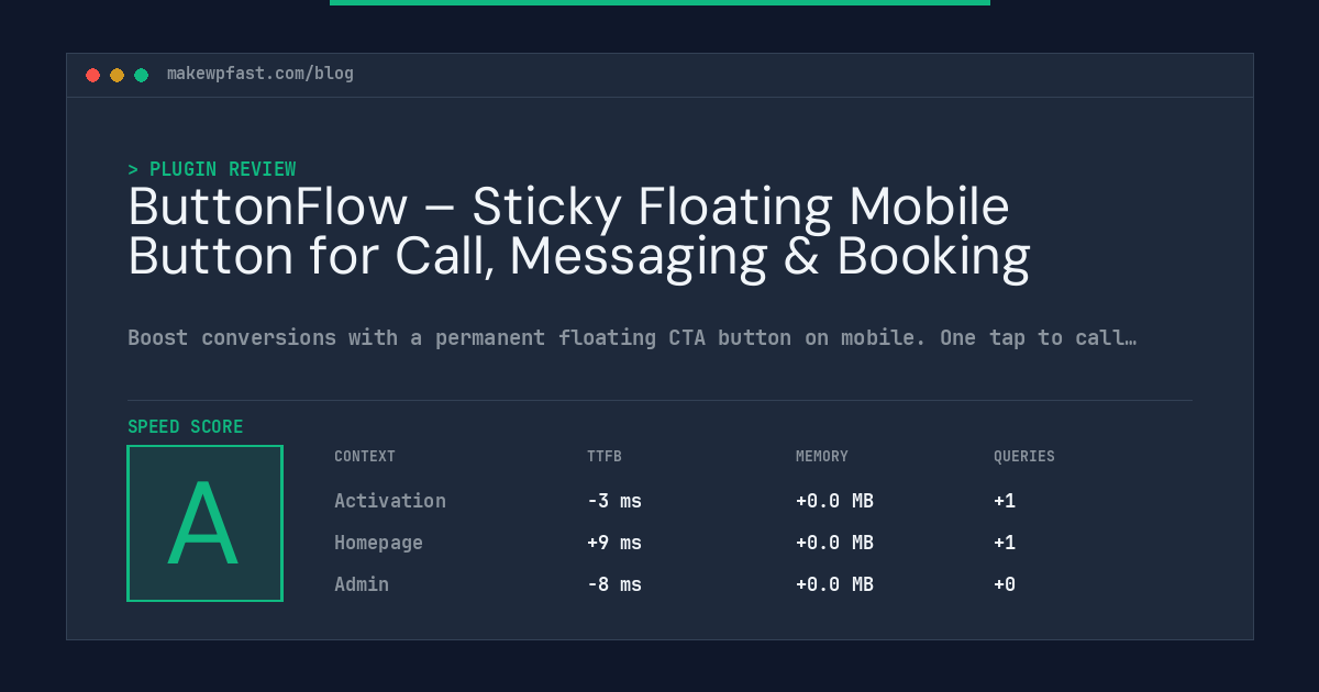 ButtonFlow – Sticky Floating Mobile Button for Call, Messaging & Booking - MakeWPFast