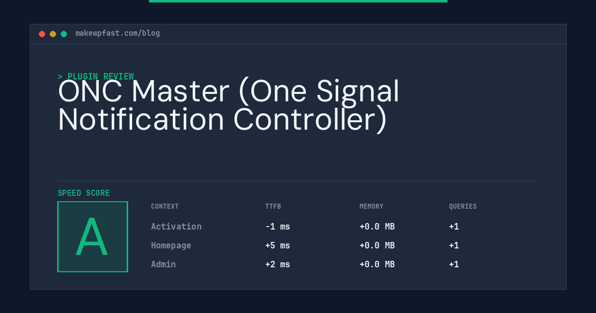 ONC Master (One Signal Notification Controller) - MakeWPFast