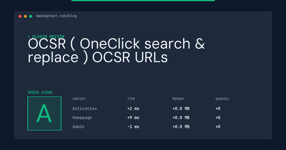 OCSR ( OneClick search & replace ) OCSR URLs - MakeWPFast