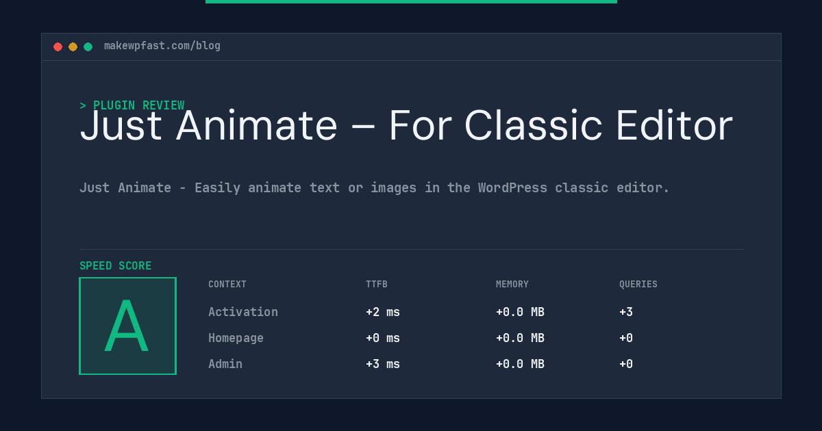 Just Animate – For Classic Editor - MakeWPFast