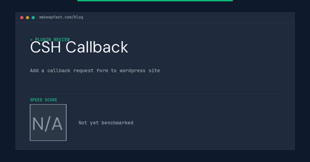 CSH Callback - MakeWPFast