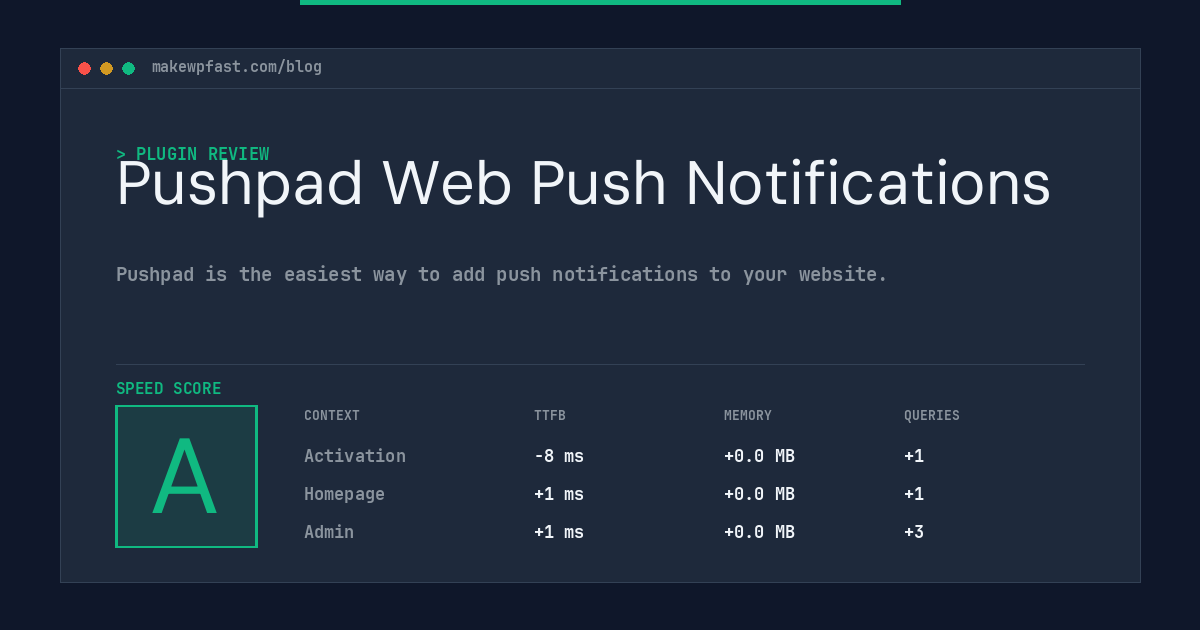 Pushpad Web Push Notifications - MakeWPFast