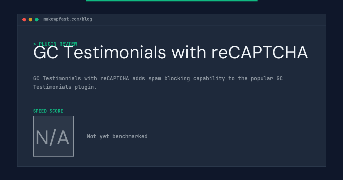 GC Testimonials with reCAPTCHA - MakeWPFast