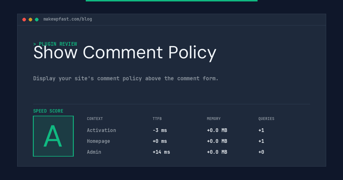 Show Comment Policy - MakeWPFast