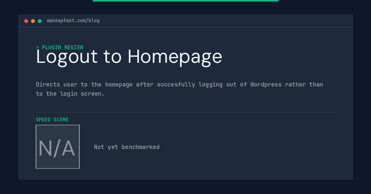 Logout to Homepage - MakeWPFast
