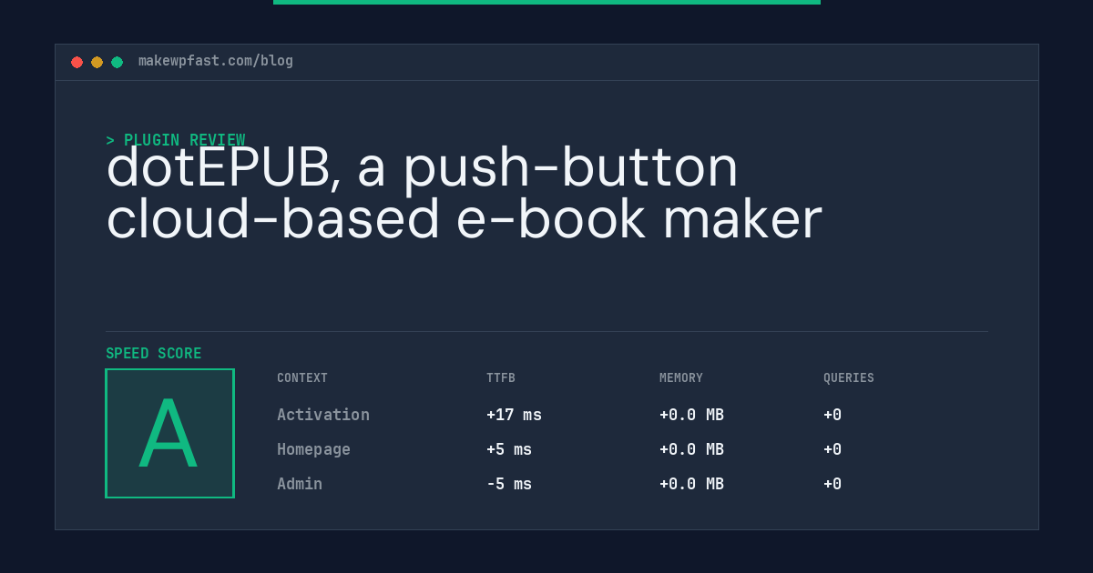 dotEPUB, a push-button cloud-based e-book maker - MakeWPFast