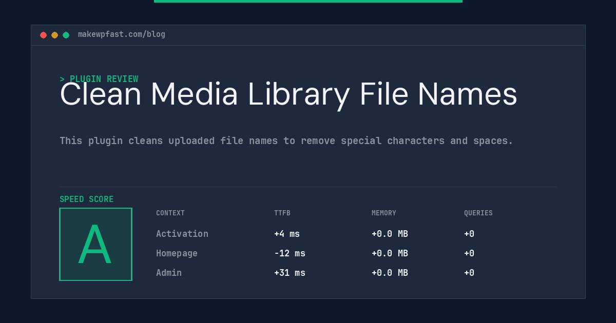 Clean Media Library File Names - MakeWPFast