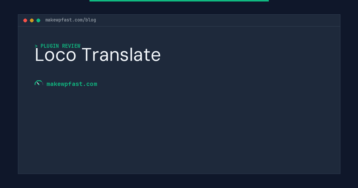 Loco Translate - MakeWPFast