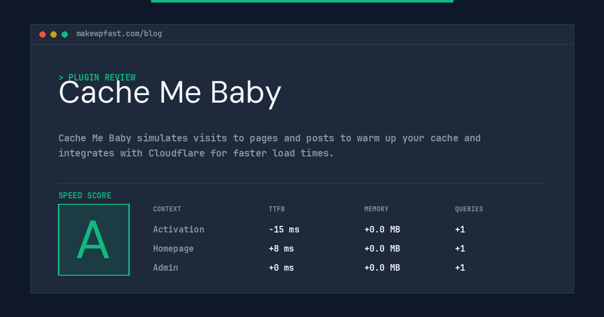 Cache Me Baby - MakeWPFast