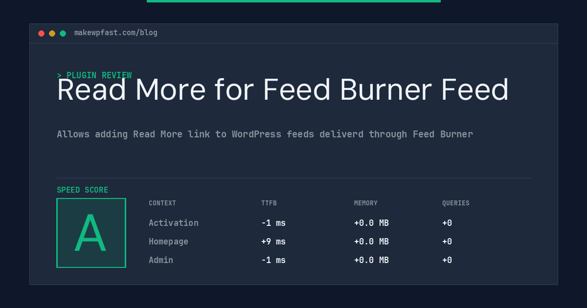 Read More for Feed Burner Feed - MakeWPFast