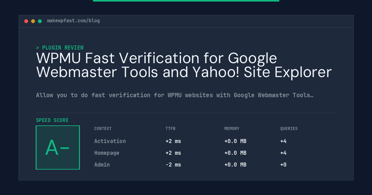 WPMU Fast Verification for Google Webmaster Tools and Yahoo! Site Explorer - MakeWPFast