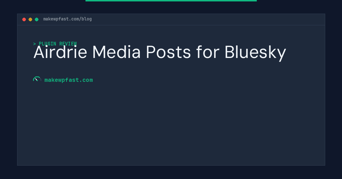 Airdrie Media Posts for Bluesky - MakeWPFast