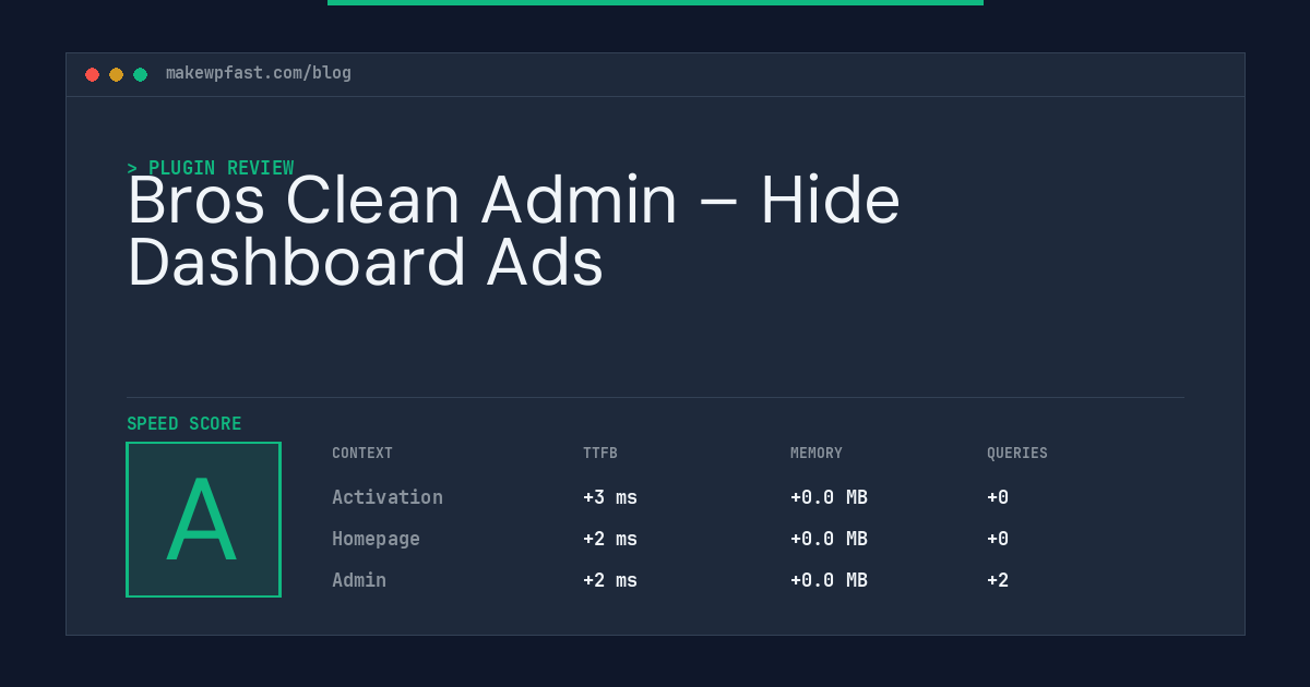Bros Clean Admin – Hide Dashboard Ads - MakeWPFast