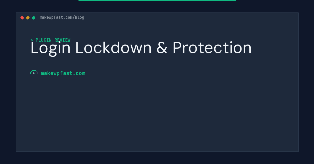 Login Lockdown & Protection - MakeWPFast
