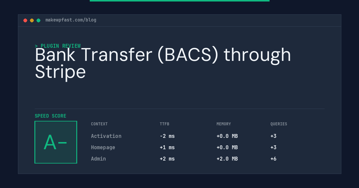 Bank Transfer (BACS) through Stripe - MakeWPFast