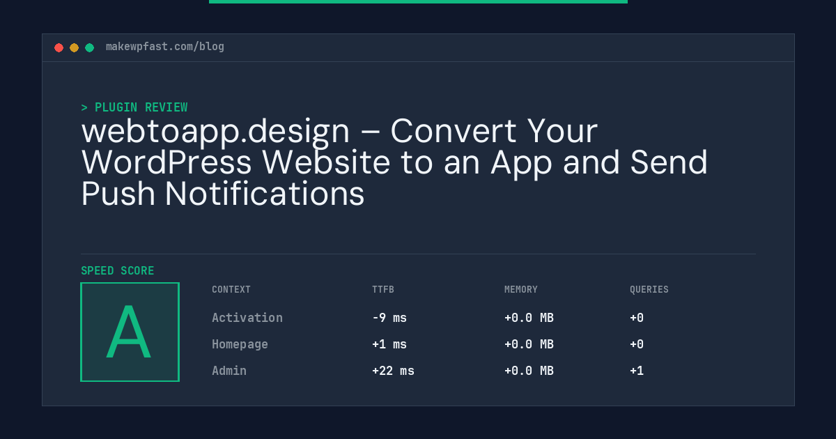 webtoapp.design – Convert Your WordPress Website to an App and Send Push Notifications - MakeWPFast