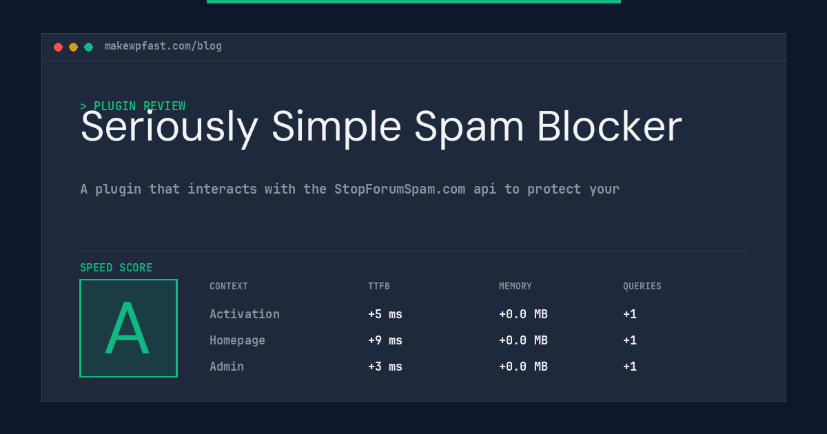 Seriously Simple Spam Blocker - MakeWPFast