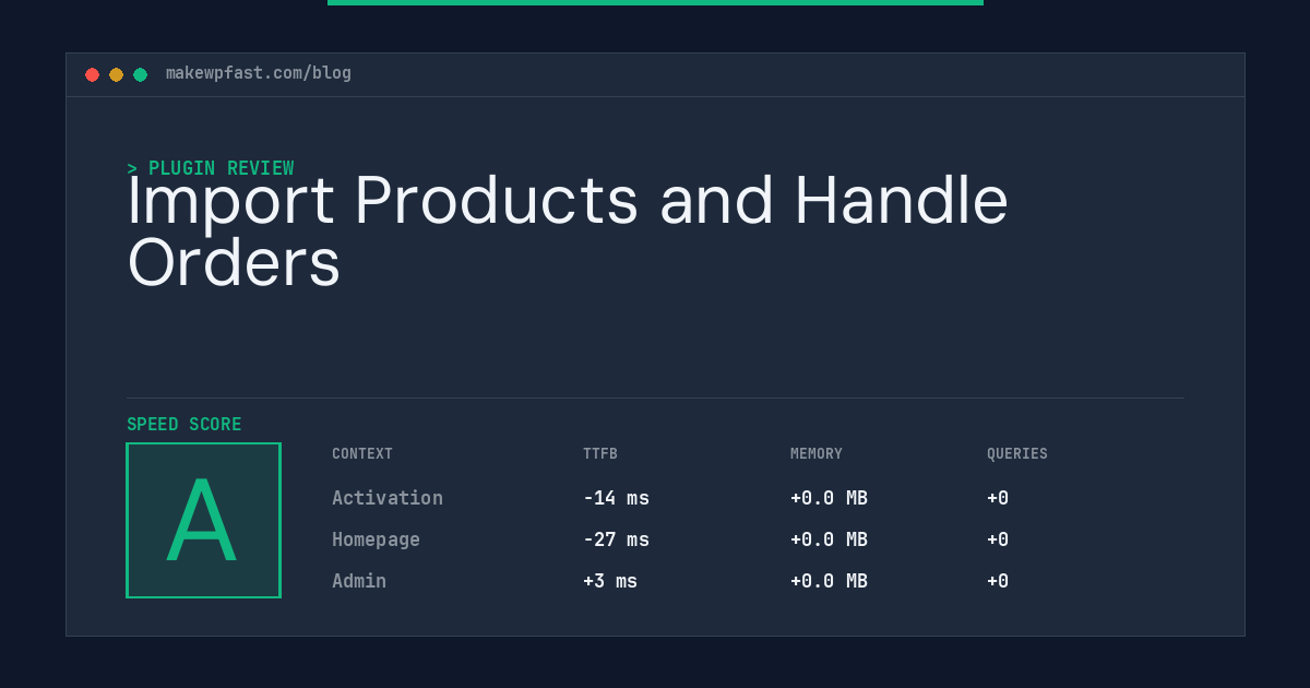 Import Products and Handle Orders - MakeWPFast