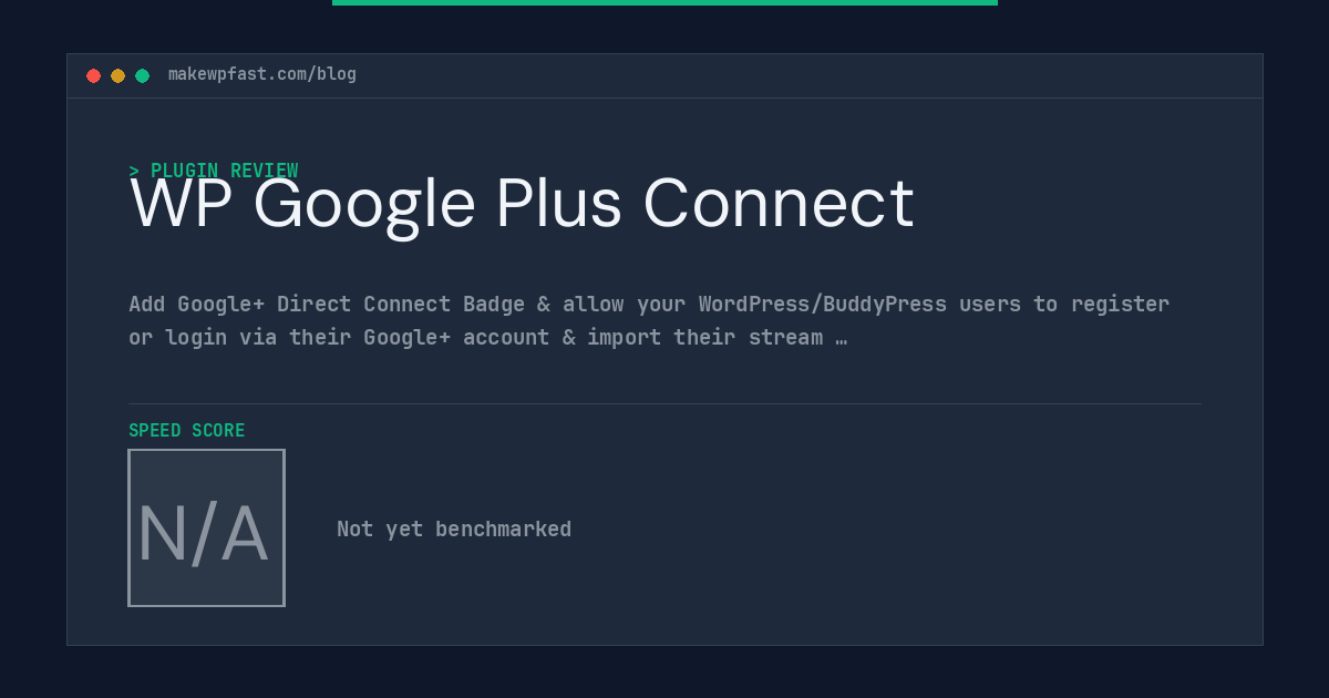 WP Google Plus Connect - MakeWPFast
