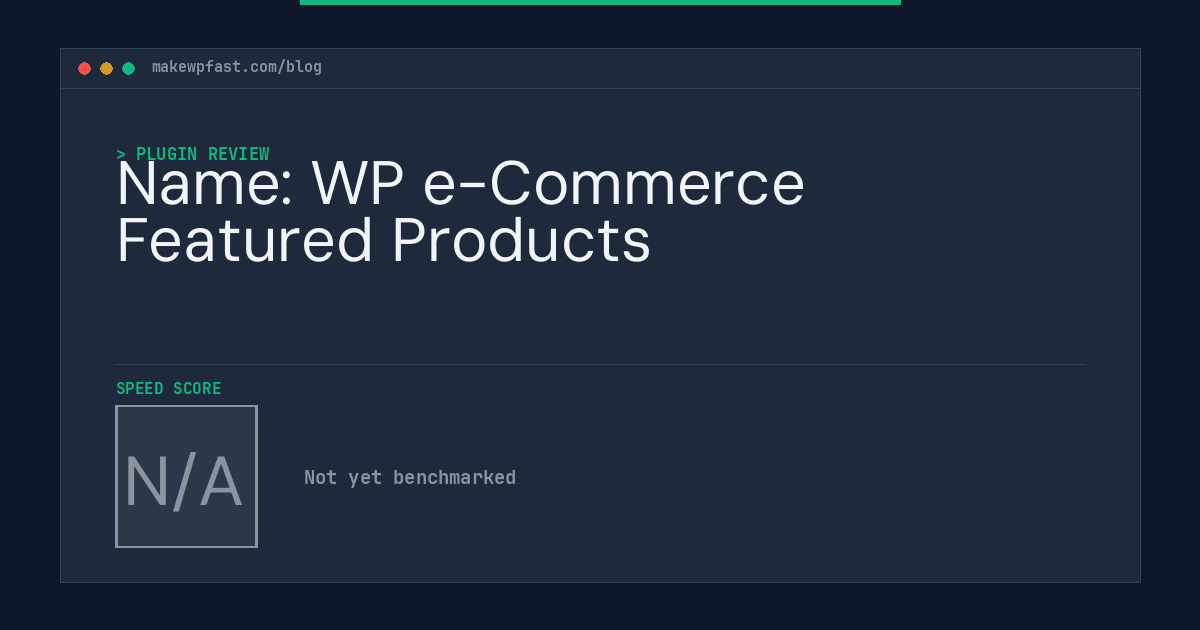 Name: WP e-Commerce Featured Products - MakeWPFast