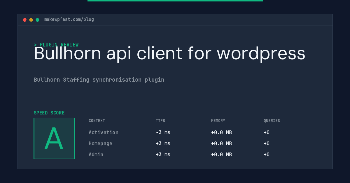 Bullhorn api client for wordpress - MakeWPFast