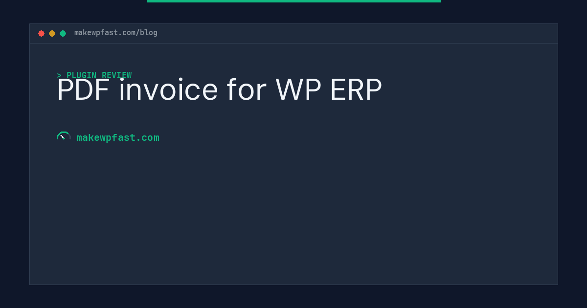 PDF invoice for WP ERP - MakeWPFast
