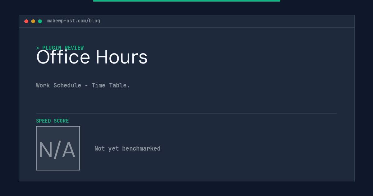 Office Hours - MakeWPFast