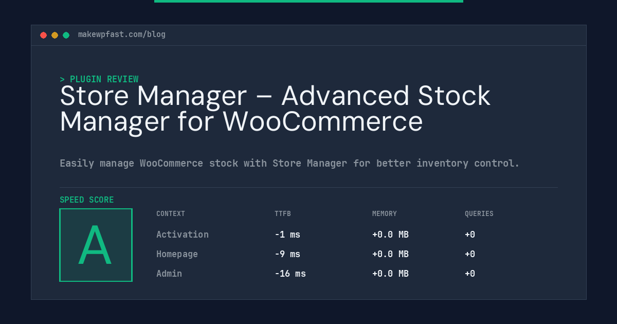 Store Manager – Advanced Stock Manager for WooCommerce - MakeWPFast
