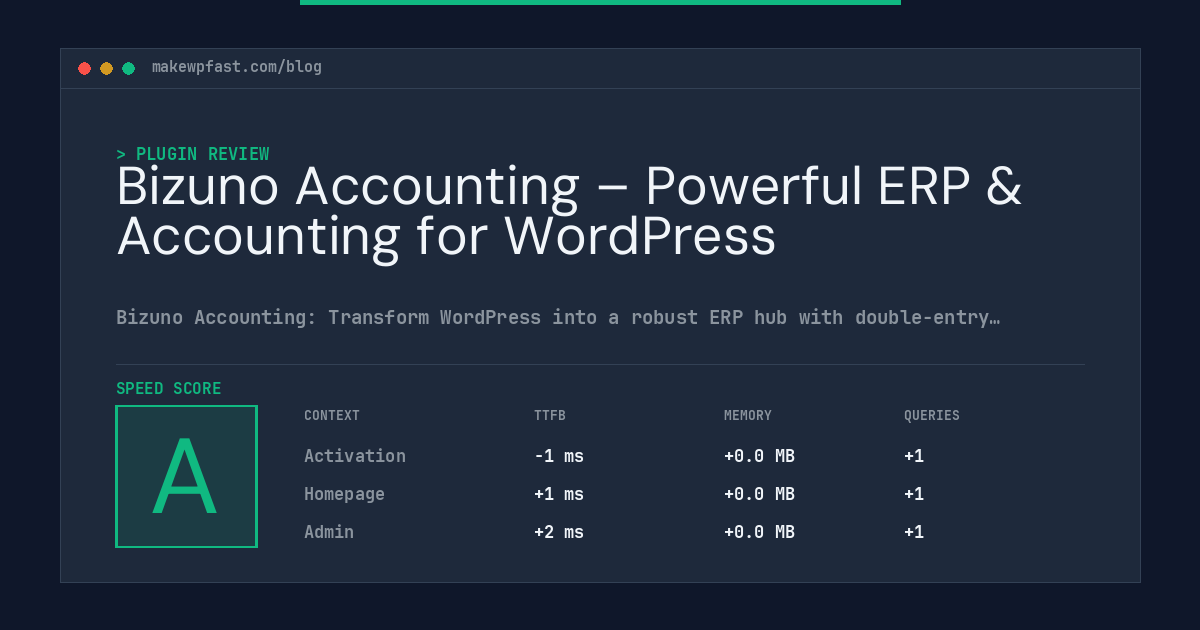 Bizuno Accounting – Powerful ERP & Accounting for WordPress - MakeWPFast