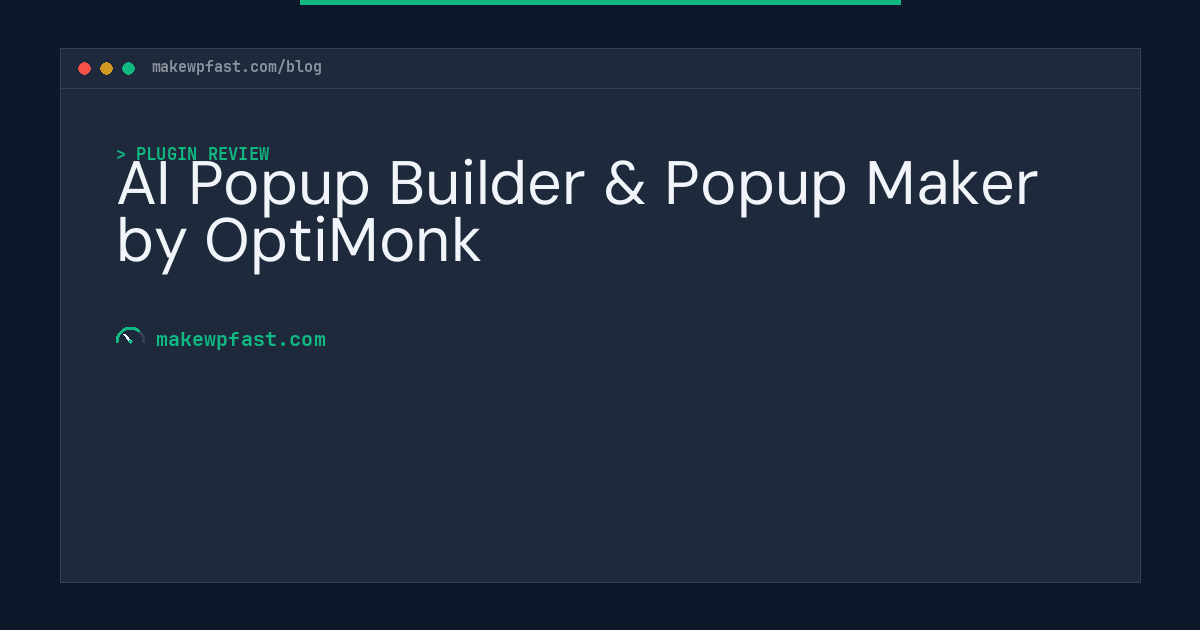 AI Popup Builder & Popup Maker by OptiMonk - MakeWPFast