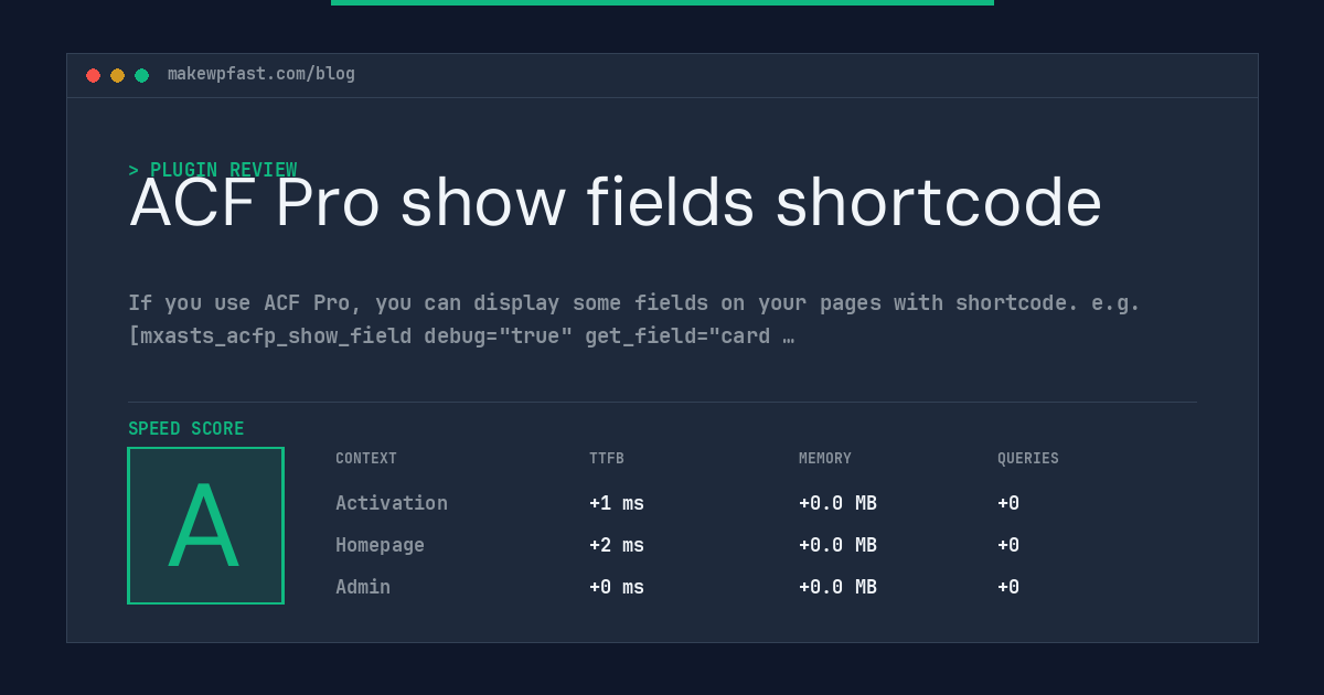 ACF Pro show fields shortcode - MakeWPFast