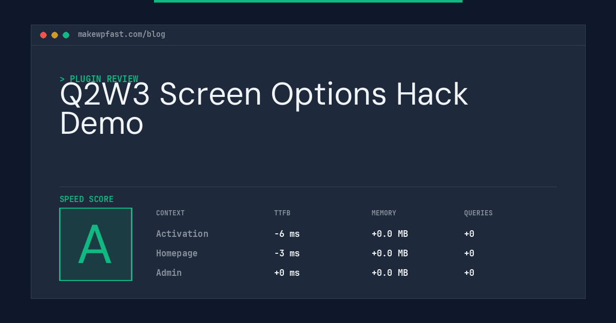 Q2W3 Screen Options Hack Demo - MakeWPFast