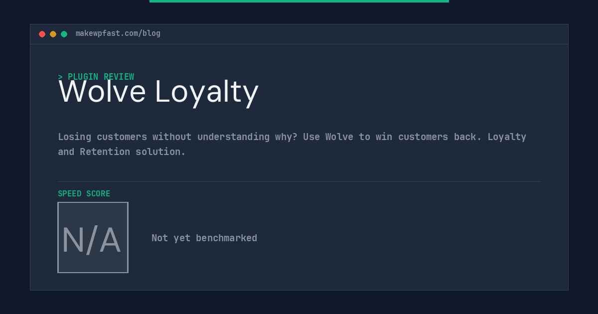 Wolve Loyalty - MakeWPFast