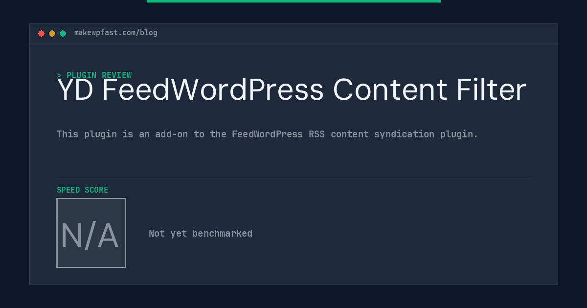 YD FeedWordPress Content Filter - MakeWPFast